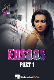 Ehsaas (Part 1) Ullu Hot Web Series (2025)
