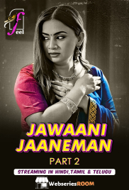 Jawaani Jaaneman (Part 2) Ullu Hot Web Series (2025)