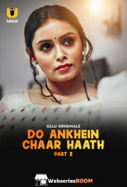 Do Ankhein Chaar Haath (Part 2) Ullu Hot Web Series (2026)