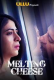 Melting Cheese Complete Ullu Hot Web Series