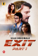 Exit (Part 1) Ullu Hot Web Series