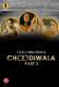 Choodiwala (Part 2) Ullu Hot Web Series
