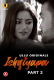 Ishqiyapa (Part 2) Ullu Hot Web Series
