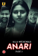 Anari (Part 3) Ullu Hot Web Series
