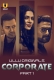 Corporate (Part 1) Ullu Hot Web Series