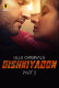 Dishkiyaoon (Part 2) Ullu Hot Web Series