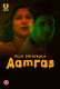 Aamras S01 Complete Ullu Hot Web Series