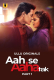Aah Se Aaha Tak (Part 1) Ullu Hot Web Series