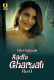 Aadhi Gharwali (Part 1) Ullu Hot Web Series