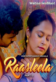 Raasleela (Part 2) WowEntertainment Hot Web Series (2023)