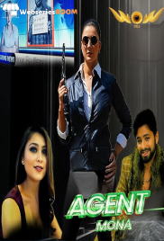 Agent Mona (E01) WowEntertainment Hot Web Series (2024)