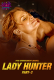 Lady Hunter (E03-E04) WowEntertainment Hot Web Series