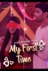 My First Time (E01-E02) WowEntertainment Hot Web Series