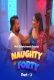 Naughty @40 (E03-E04) WowEntertainment Hot Web Series