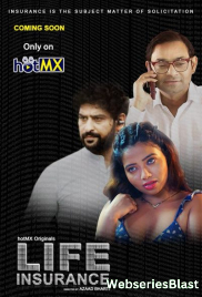 Life Insurance (E02) HotMX Hot Web Series (2023)