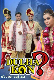 Dulha Kon (E02) KindiBox Hot Web Series (2023)