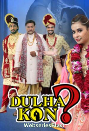 Dulha Kon (E04) KindiBox Hot Web Series (2023)