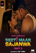 Seeti Maar Sajanwa (Part 2) Voovi Hot Web Series