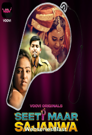 Seeti Maar Sajanwa (Part 1) Voovi Hot Web Series (2023)