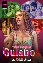 Gulabo (Part 3) Voovi Hot Web Series (2023)