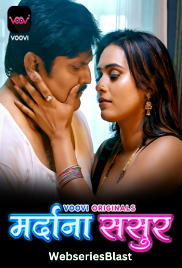 Mardana Sasur (Part 1) Voovi Hot Web Series (2023)