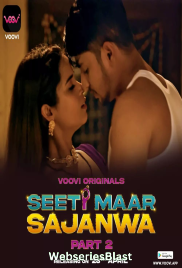 Seeti Maar Sajanwa (Part 2) Voovi Hot Web Series (2023)
