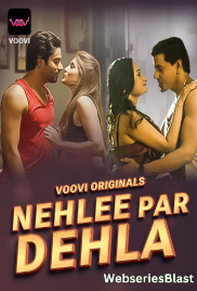 Nehlee Par Dehla (Part 1) Voovi Hot Web Series (2023)