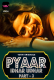 Pyaar Idhar Udhar (Part 3) Voovi Hot Web Series