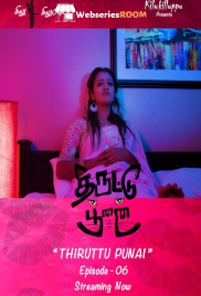 Thiruttu Punai (E06) Jollu Hot Web Series (2025)