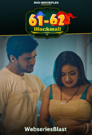 61-62 - Blackmail (E03-E04) DigimoviePlex Hot Web Series (2023)