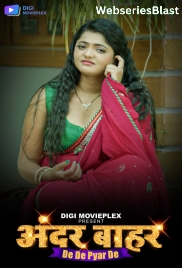 De De Pyar De (E05-E06) DigimoviePlex Hot Web Series (2024)