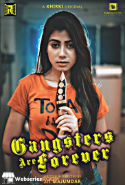 Gangsters Are Forever Khirki Originals Bengali Hot Short Film (2025)