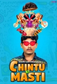Chintu Ki Masti (E01-E02) Chikuapp Hot Web Series