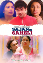 Saajan Ki Saheli Chikuapp Hot Short Film (2023)