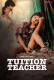 Tuition Teacher Chikuapp Hot Short Film