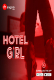 Hotel Girl (E01) MangoTV Hot Web Series