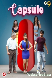 Capsule (E03-E04) OX9 Hot Web Series (2023)