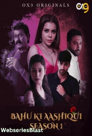 Bahu Ki Aashqui (E05) OX9 Hot Web Series (2023)