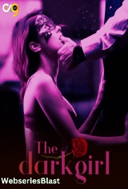 The Dark Girl (E04) OX9 Hot Web Series (2023)