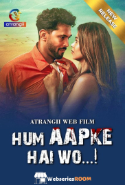 Hum Aapke Hai Wo Atrangii Hot Short Film (2025)