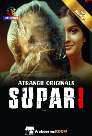 Supari Atrangii Hot Short Film (2025)