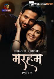 Marham (Part 2) Atrangii Hot Web Series (2026)