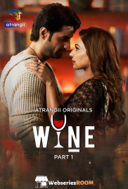 Wine (Part 1) Atrangii Hot Web Series (2026)