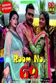 Room No 69 (E01-E02) Oolalaapp Hot Web Series (2023)