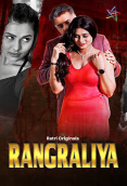 Rangraliya (E01-E03) Ratri Hot Web Series