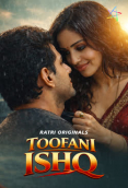 Toofani Ishq (E01) Ratri Hot Web Series