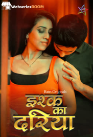 Ishq Ka Dariya (E01-E03) Ratri Hot Web Series (2025)