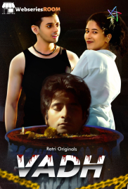 Vadh (E01-E02) Ratri Hot Web Series (2025)