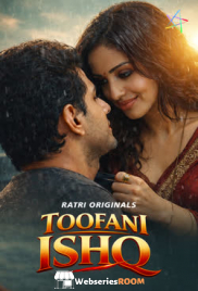 Toofani Ishq (E01) Ratri Hot Web Series (2026)