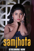 Samjhota (E01-E03) HulChul Hot Web Series